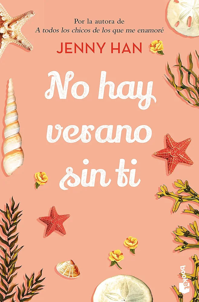No hay verano sin ti (El verano en que me enamoré 2) Jenny Han