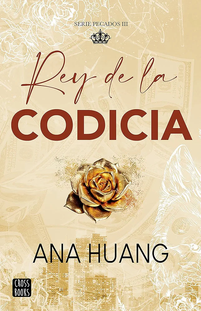 Rey de la codicia - Ana Huang