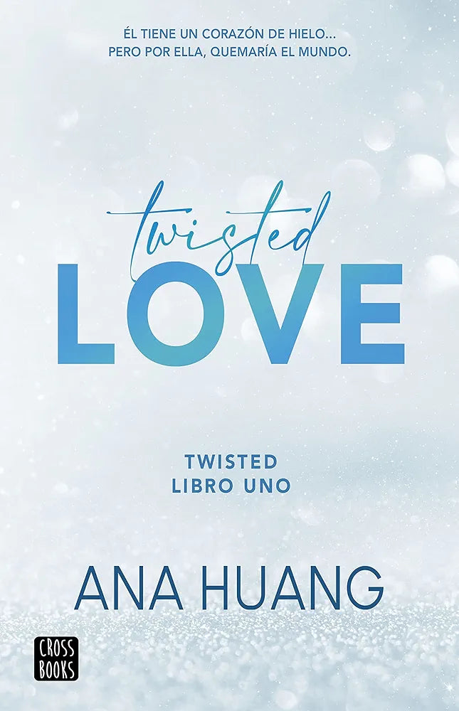 Twisted Love Libro Uno, Ana Huang
